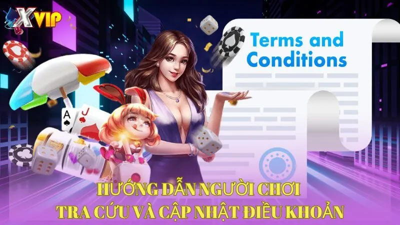 huong-dan-nguoi-choi-tra-cuu-va-cap-nhat-dieu-khoan